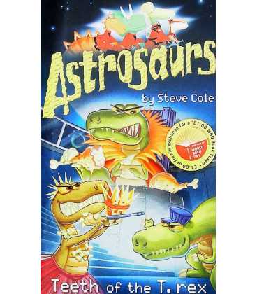 Astrosaurs: Teeth Of The T-Rex
