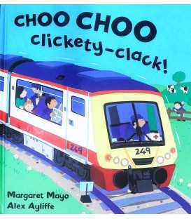 Choo Choo Clickety-Clack!