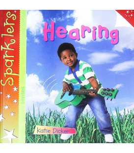 Hearing (Sparklers Senses)