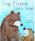 Say Please, Little Bear