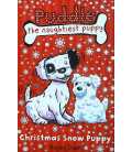 Puddle the Naughtiest Puppy: Christmas Snow Puppy
