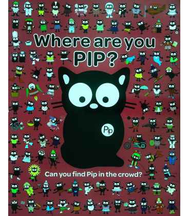 Where Are You Pip?