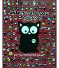 Where Are You Pip?