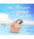 The Penguin Who Wanted To Find Out