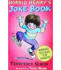 Horrid Henry's Joke Book