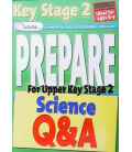 Prepare for Upper Key Stage 2 Science Q and A