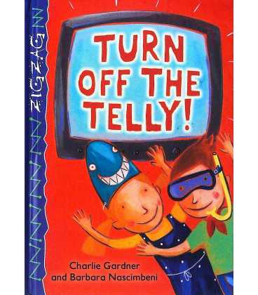 Turn Off the Telly (Zigzag)