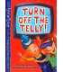 Turn Off the Telly (Zigzag)