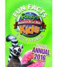 Ripley's Fun Facts and Silly Stories Kids' Annual 2016