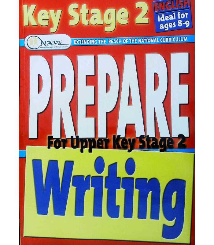 prepare-for-upper-key-stage-2-english-writing-camilla-de-la-bedoyere-9781844511556