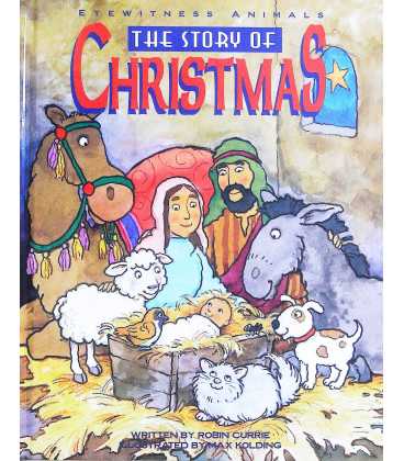 The Story of Christmas (Eyewitness Animals)