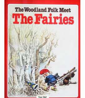 The Woodland Folk Meet the Fairies