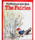 The Woodland Folk Meet the Fairies