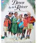 Down By The River: Afro-Caribbean Rhymes, Games And Songs For Children