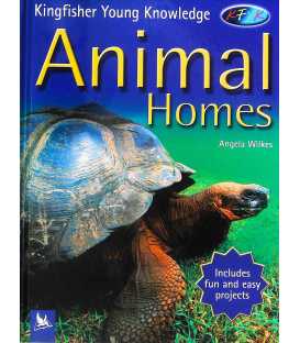Animal Homes (Kingfisher Young Knowledge)