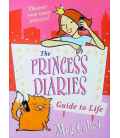 The Princess Diaries Guide To Life