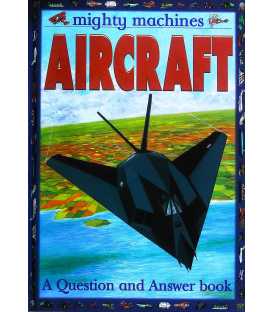 Aircraft (Mighty Machines)