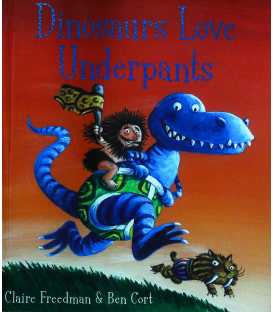 Dinosaurs Love Underpants