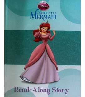 The Little Mermaid (Disney Princess : Read-Along Story)