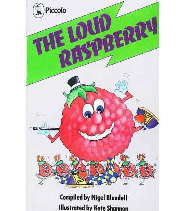 The Loud Raspberry
