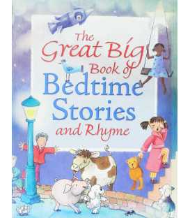 The Great Big Book of Bedtime Stories and Rhyme