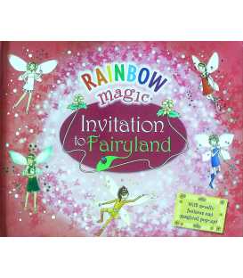 Invitation to Fairyland (Rainbow Magic)