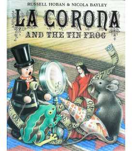 La Corona and the Tin Frog