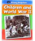 Children and World War II (History Snapshots)