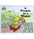 A Dragon in a Wagon (Magic Castle Readers)