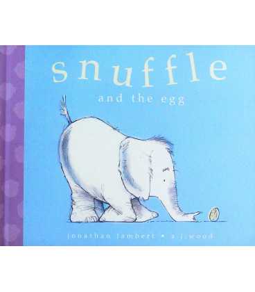 Snuffle and the Egg