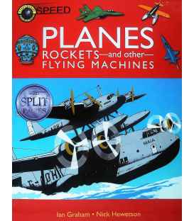 Planes, Rockets And Other Flying Machines