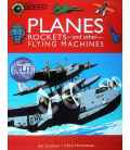 Planes, Rockets And Other Flying Machines