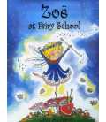Zoe At Fairy School