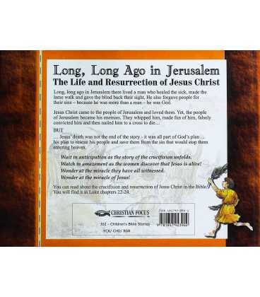 Long, Long Ago in Jerusalem (The Life and Resurrection of Jesus Christ) Back Cover