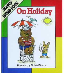 On Holiday (Scarry Word Book)