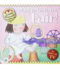 I Want To Go To The Fair!
