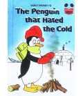 The Penguin That Hated the Cold (Disney's Wonderful World of Reading)