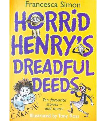 Horrid Henry's Dreadful Deeds