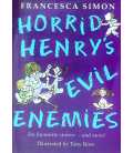 Horrid Henry's Evil Enemies