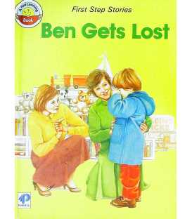 Ben Gets Lost (A First Learning Book)