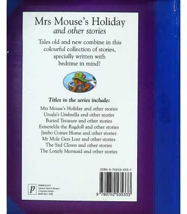 Mrs Mouse's Holiday and Other Stories (Children Storytime Collection) Back Cover