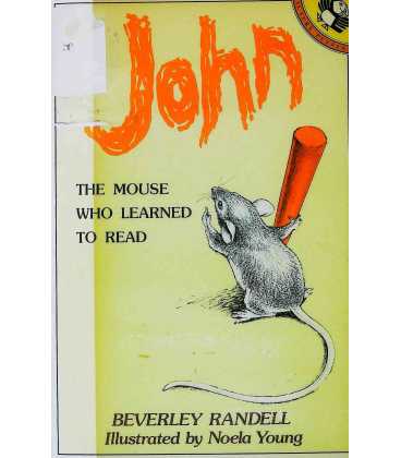 John The Mouse Who Learned to Read