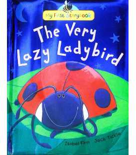 The Very Lazy Ladybird (My First Storybook)