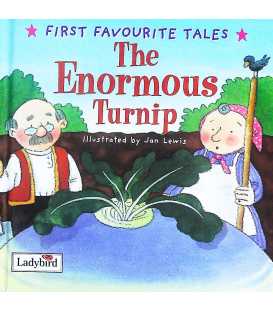 The Enormous Turnip (First Favourite Tales)