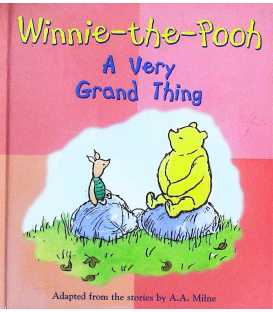 A Very Grand Thing (Winnie-the-Pooh)