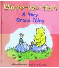 A Very Grand Thing (Winnie-the-Pooh)