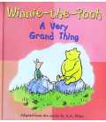 A Very Grand Thing (Winnie-the-Pooh)