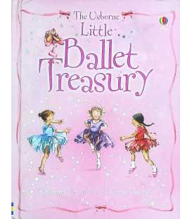The Usborne Little Ballet Treasury