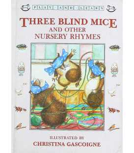 Three Blind Mice and Other Nursery Rhymes (Play and Learn)