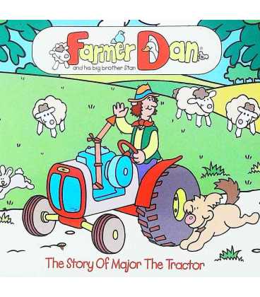 The Story Of Major The Tractor
